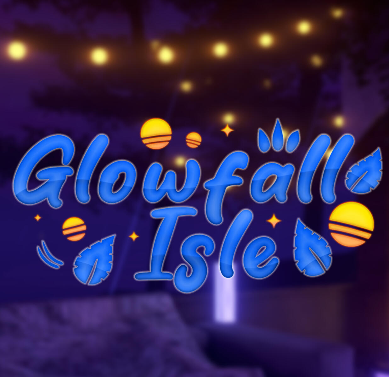 Glowfall Isle - 2024 Glowfall Isle - 2024